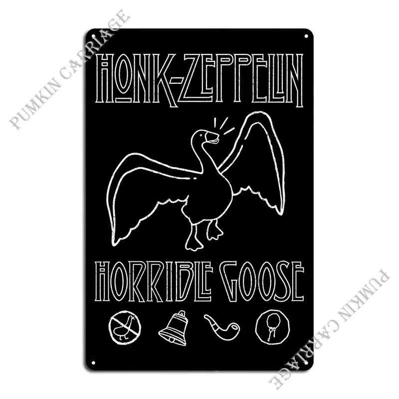 Honk Horrible Goose Metal Plaque Poster Cinema Cave Mural Bar Tin Sign Poster