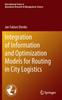 Книга Integration of Information and Optimization Models for Routing In City Logistics : 177