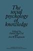 Книга The Social Psychology of Knowledge