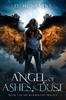 Книга Angel of Ashes and Dust : Wormwood Trilogy, Book 3 : 3