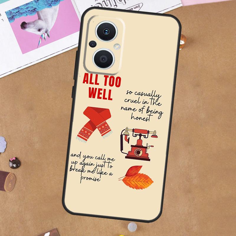 All Too Well Lyrics Art Case For OPPO Reno 12F 13F 14F 11F 8T 7 8 10 11 12 13 14 Pro OPPO Find X6 X5 X8 X9 Pro Cover