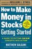 Книга How To Make Money In Stocks Getting Started: A Guide To Putting CAN SLIM Concepts Into Action