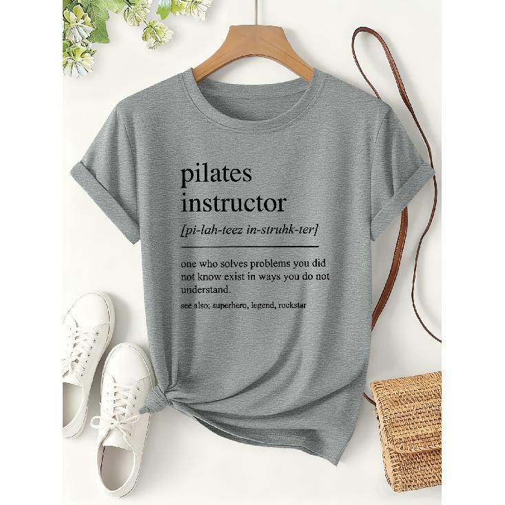 Pilates Instructor Funny Definition Print for Women T Shirt 2026 Funny style short-sleeve shirts for spring and summer Teaching everyday wear of