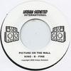 7-дюймовая пластинка KING B FINE - Picture On The Wall / Some Of Them Urban Sedated I 2008 UK Регги, Ска и Даб