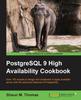 Книга PostgreSQL 9 High Availability Cookbook