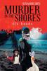 Книга Murder In the Shores : Six Hands