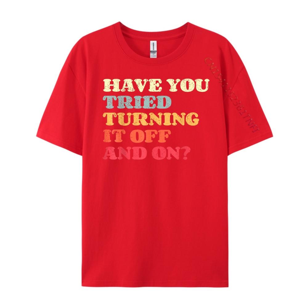 Funny Tech Support I Off On I Tech Engineer Computer It Guy Grahpic Tee Shirt Oversized T Shirt Men Luxury
