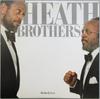 Виниловая пластинка HEATH BROTHERS Brotherly Love AN1003 ANTILLES 1982 US Jazz Б/у