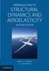 The Introduction To Structural Dynamics and Aeroelasticity Book