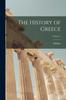 Книга The History of Greece Volume 1