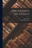 Книга ... Bibliografia Del Duello