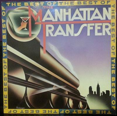 Виниловая пластинка MANHATTAN TRANSFER  The Best Of The Manhattan Transfer SD19319 Atlantic 1981 США Джаз Б/у