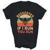 Beekeeper If I Run You Run Honeybees Apiculture Unisex Shirt Gift