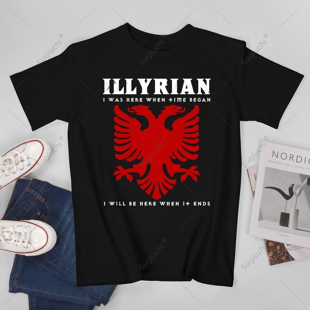 Unisex Unisex ILLYRIAN I Was Here When Time Began I Will Be Here When It Ends Albania Albanian Tshirt Tees 100 Cotton TShirt