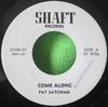 7-дюймовая пластинка ПЭТ САТЧМО - Пойдем со мной CNM01 Shaft Records 1969 США Регги, Ска и Даб Б/У