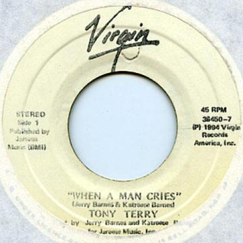 Пластинка 7 дюймов ТОНИ ТЕРРИ - When A Man Cries Virgin 1994 Ямайка Soul/Funk