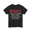 Resist Like 1938 Germany T-Shirt, Protest Civil Rights Women Men Shirt