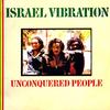 LP Record ISRAEL VIBRATION - Unconquered People NONE Rave Music Ltd. Unknown Reggae, Ska & Dub Used