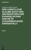 Книга Friedrich Schleiermacher: Der Christliche Glaube Nach Den Grundsatzen Der Evangelischen Kirche Im Zusammenhange Dargestellt. Band 1
