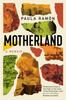 Книга Motherland : A Memoir