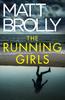 The The Running Girls Book