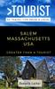 Книга Greater Than a Tourist- Salem Massachusetts USA : 50 Travel Tips from a Local : 484