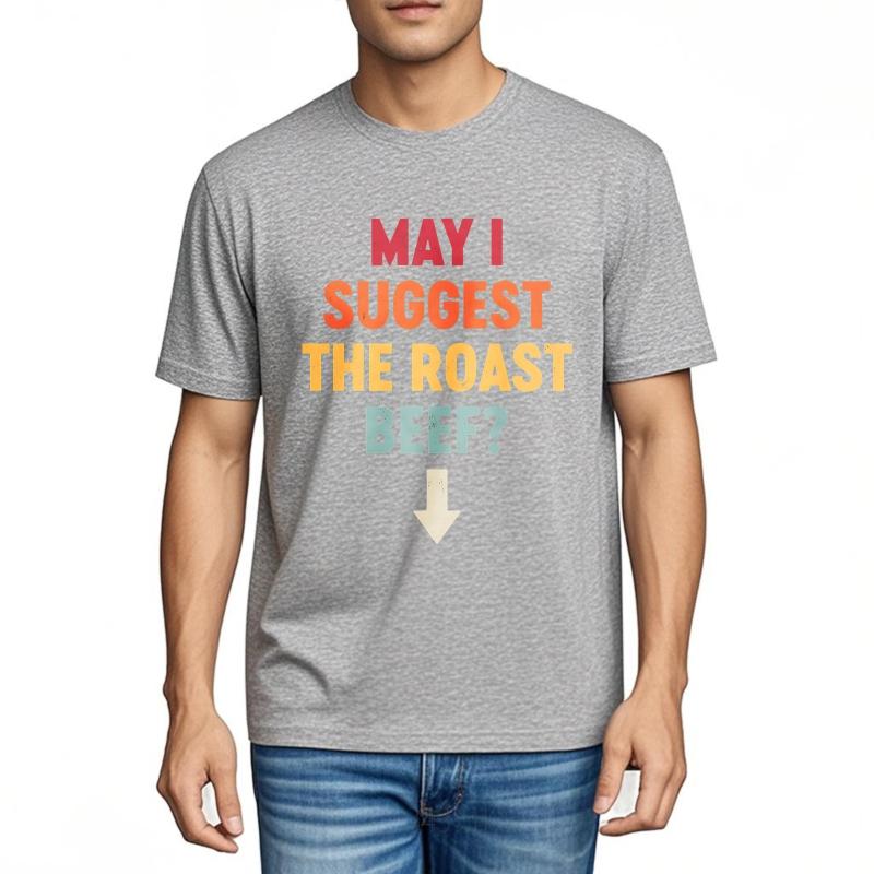 Anime ONeck Unisex Tshirt Oversized Summer Boys T Shirt May I Suggest The Roast Beef Short Sleeve Soft Crew Neck Tee Shirt