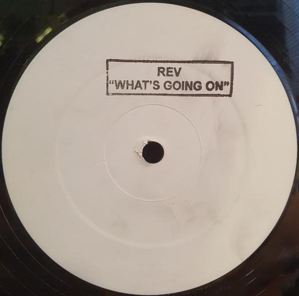 12-дюймовая пластинка REV - What's Going On NUT23 Не на лейбле 2001 Великобритания Танцевальная и электронная Б/У