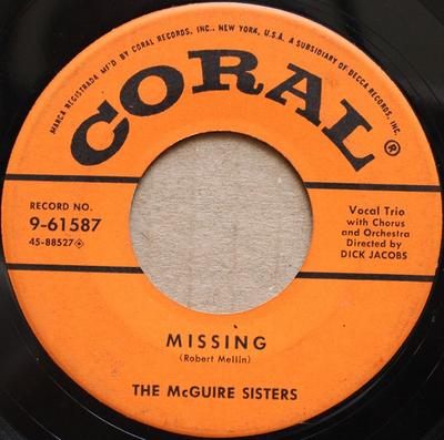 7-дюймовая пластинка MCGUIRE SISTERS - Missing 961587 Coral 1956 US Поп Б/У