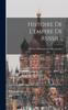 The Histoire De L'empire De Russie... Book