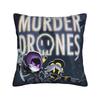 Murder Drones Pillowcase Printed Polyester Cushion Cover Gift Pillow Case Cover Home Drop Shipping 40X40Cm