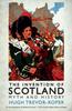 Книга The Invention of Scotland : Myth and History