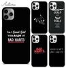 Чехол для телефона Good Girl Bad Habits для iPhone 11 12 13 14 Pro Max mini X XR XS SE 2020 6S 7 8 Plus Samsung Galaxy S21 S22