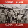 LP Record COCKNEY REJECTS - Unheard Rejects BEAT044 Beat Generation 2014 Spain Rock