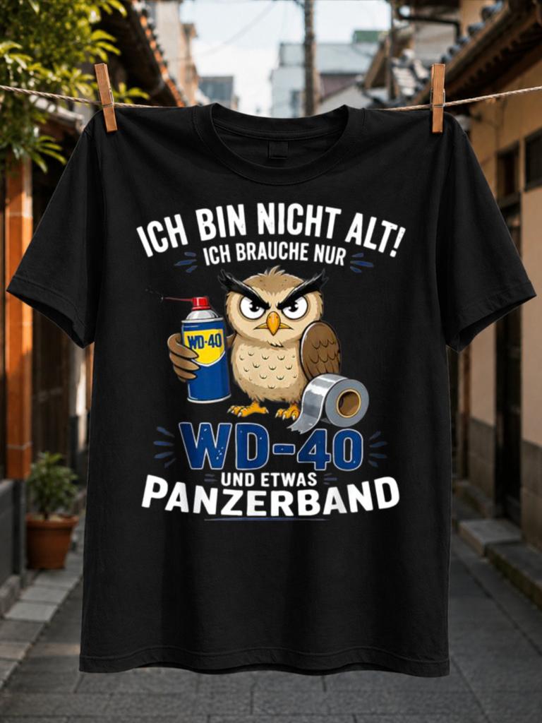 С текстом Ich Bin Nicht Alt Ich Brauche Nur Wd40 Und Etwas Panzerband Сова Баллончик Спрей И Армированный Скотч Унисекс Футболка