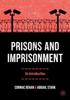 Книга Prisons and Imprisonment : An Introduction