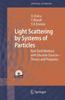 The Light Scattering by Systems of Particles : Null-Field Method with Discrete Sources: Theory and Programs : 124 Book