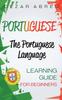 Книга Portuguese : The Portuguese Language Learning Guide for Beginners