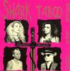 CD SHARK TABOO - Рок, Секс, Бог DW091 Deathwish Offic 1993 Япония Рок Б/У