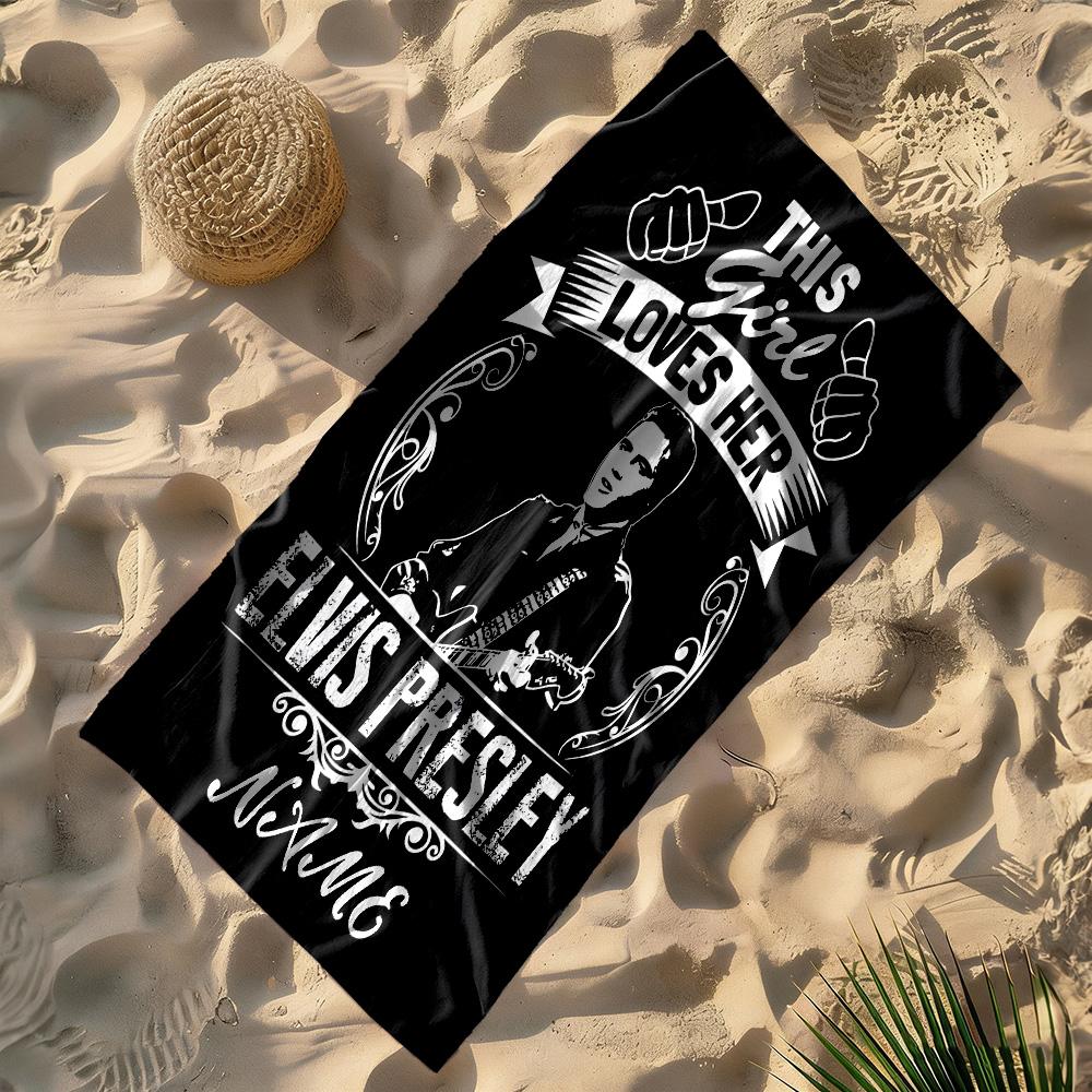 Girl Loves Elvis Presley. Personalized Text Beach Towel Quick-Dry Soft Microfiber Suitable for Sports Travel Swimming Yoga Bathroom Beach And Pool