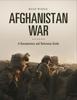 Книга Afghanistan War : A Documentary and Reference Guide