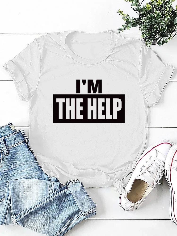 Я ПОМОЩЬ Принт Буквами Женская Футболка с Коротким Рукавом и Круглым Вырезом Свободная Женская Футболка Женская Футболка Топы Camisetas Mujer
