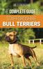 Книга The Complete Guide To Staffordshire Bull Terriers : Finding, Training, Feeding, Caring For, and Loving Your New Staffie.