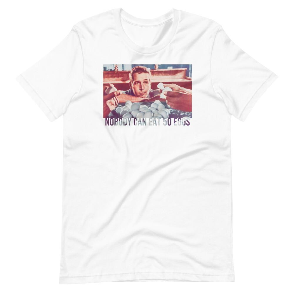 COOL HAND LUKE 50 EGGS Funny Fan Art Tee Short-Sleeve Unisex T-Shirt