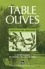 Книга Table Olives : Production and Processing