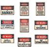 Vintage Beware Warning Metal Tin Sign Poster for Decorative Painting Signs Iron Art Retro Made Old Sheet Bars Wall Decorations