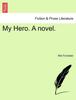Книга My Hero. a Novel.