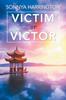 Книга Victim or Victor