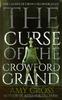 The The Curse of the Crowford Grand : 8 Book