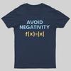 Avoid Negativity Geeky T-Shirt